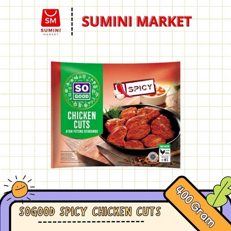 

So Good Chicken Spicy Cuts (400gram)