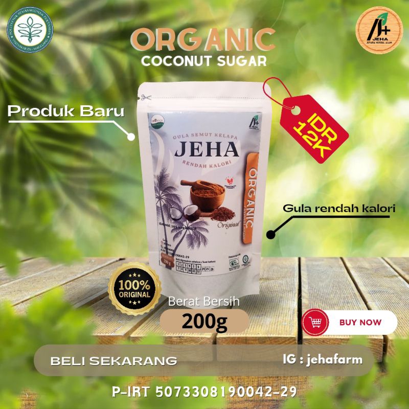 

Gula Semut Kelapa 100% organik JeHA farm