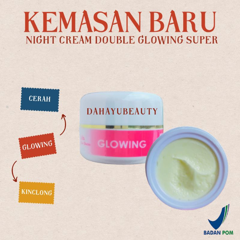 NIGHT CREAM DOUBLE GLOWING SUPER