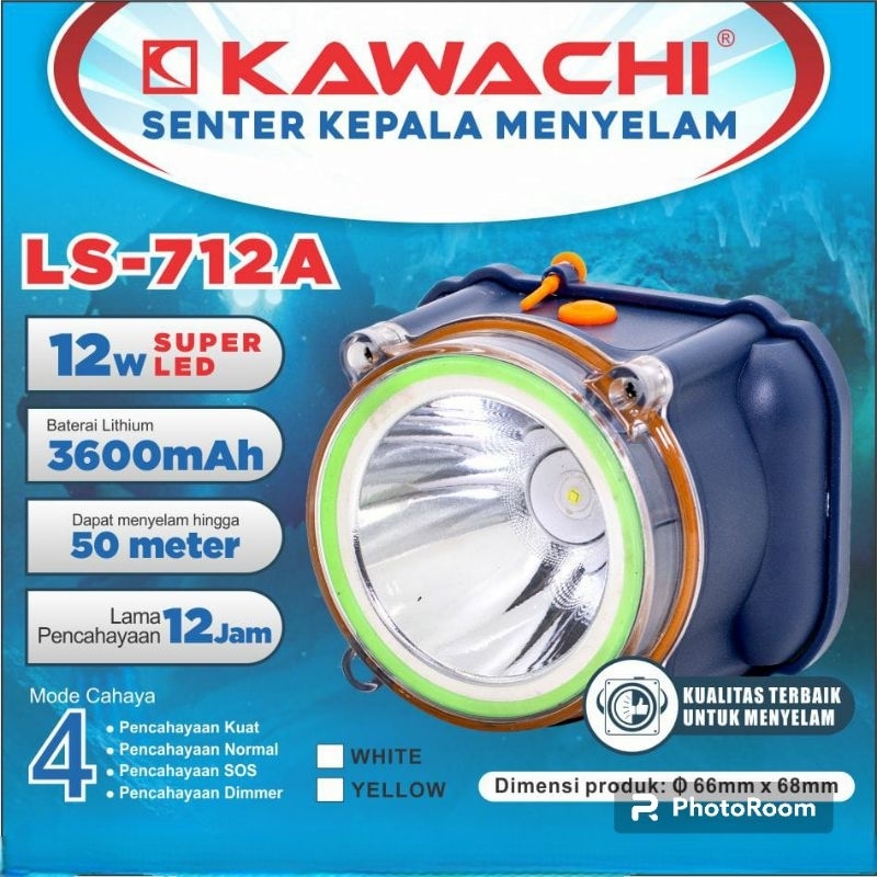 Senter Kepala Selam Kawachi 12WATT 12W / LED SUPER TERANG LS 712A KAWACHI (DIVING 50M NYELAM 3600MAH