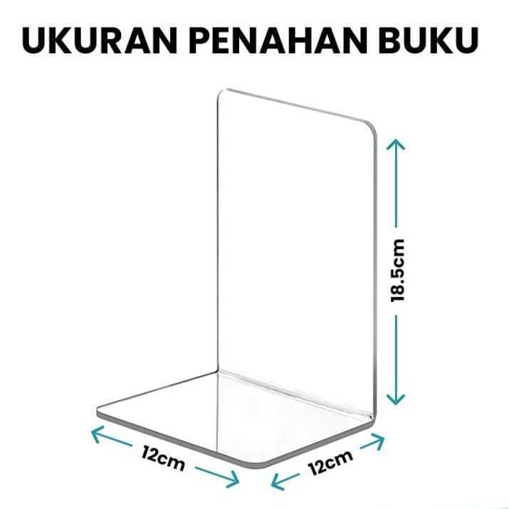 

PEMBATAS BUKU / PENYANGGA BUKU / PENAHAN BUKU AKRILIK (12 x 12 x 18,5 cm)