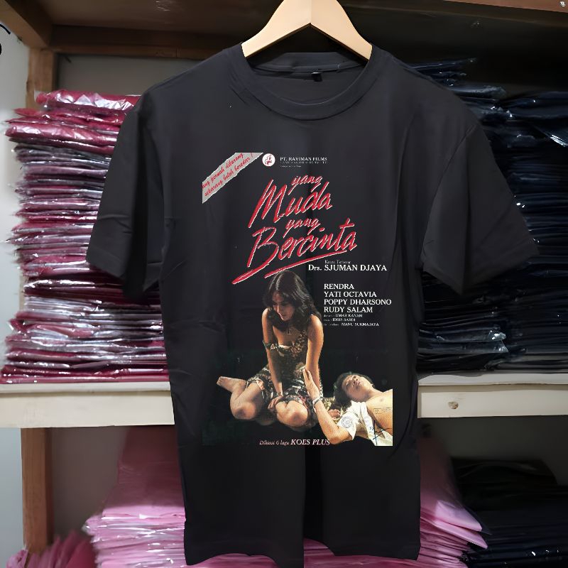 KAOS FILM JADUL YANG MUDA YANG BERCINTA