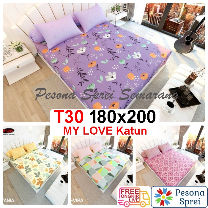 SPREI MY LOVE 180x200 KATUN TINGGI 30 / SPREI MY LOVE KING TINGGI 30