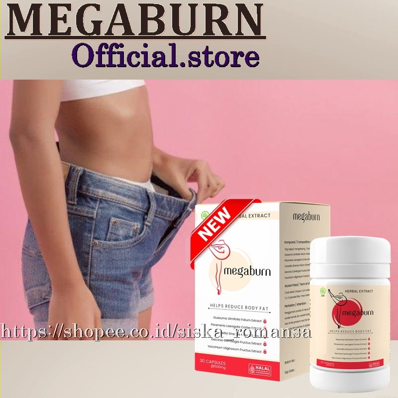 Megaburn™ Helps Reduce Body Fat 100% Asli | Megaburn™ Official.Store