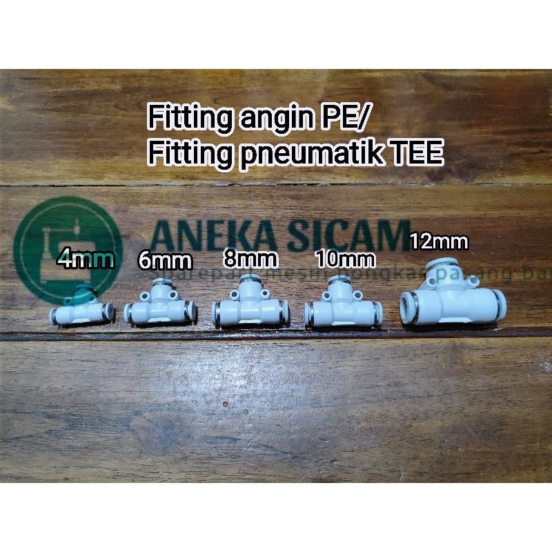 Fitting angin PE/Fitting pneumatik TEE