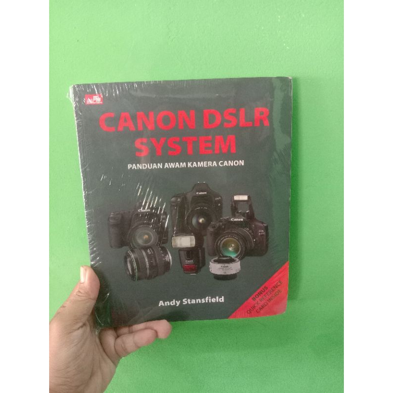 CANON DSLR SYSTEM Panduan Awam Kamera Canon Andy Stansfield Elex media Buku Baru Original