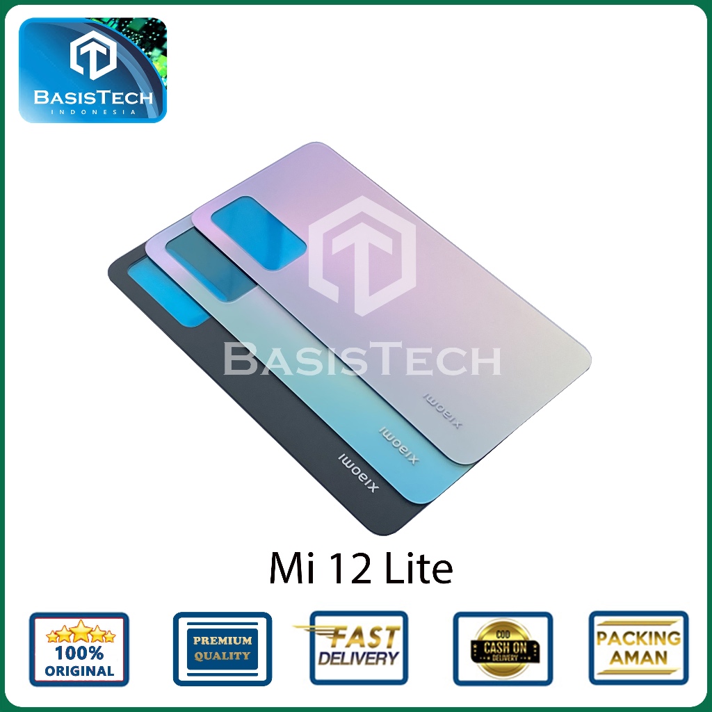 BACKDOOR XIAOMI 12 LITE - Mi 12 LITE 5G ORIGINAL QUALITY