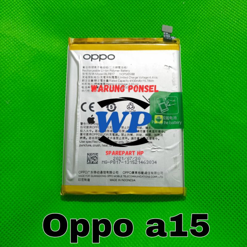 BATU BATRE BATERAI OPPO A15 BLP817 ORI COPOTAN NORMAL