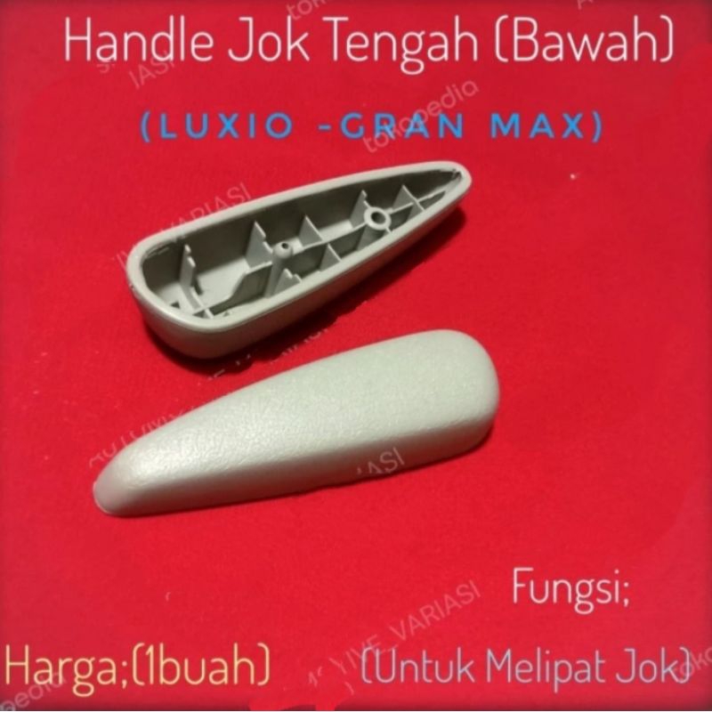 Handle Jok Luxio Handle Jok Tengah Bawah Luxio Gran Max Handle Jok Gran Max Tengah Bagian Bawah Tuas