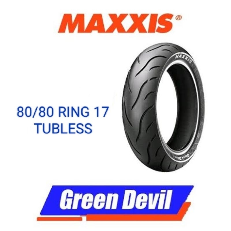 Ban motor maxxis green devil 80/80 ring 17 tubless