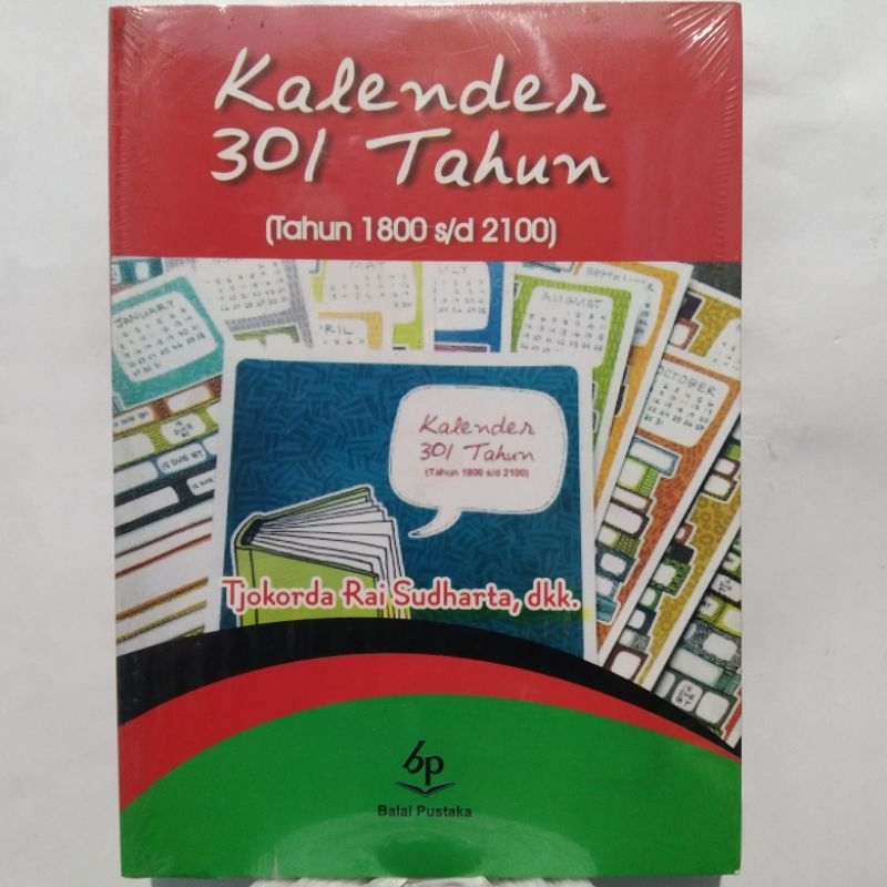 Kalender 301 Tahun ( Tahun 1800-2100) Oleh Tjokorda Rai Sidharta