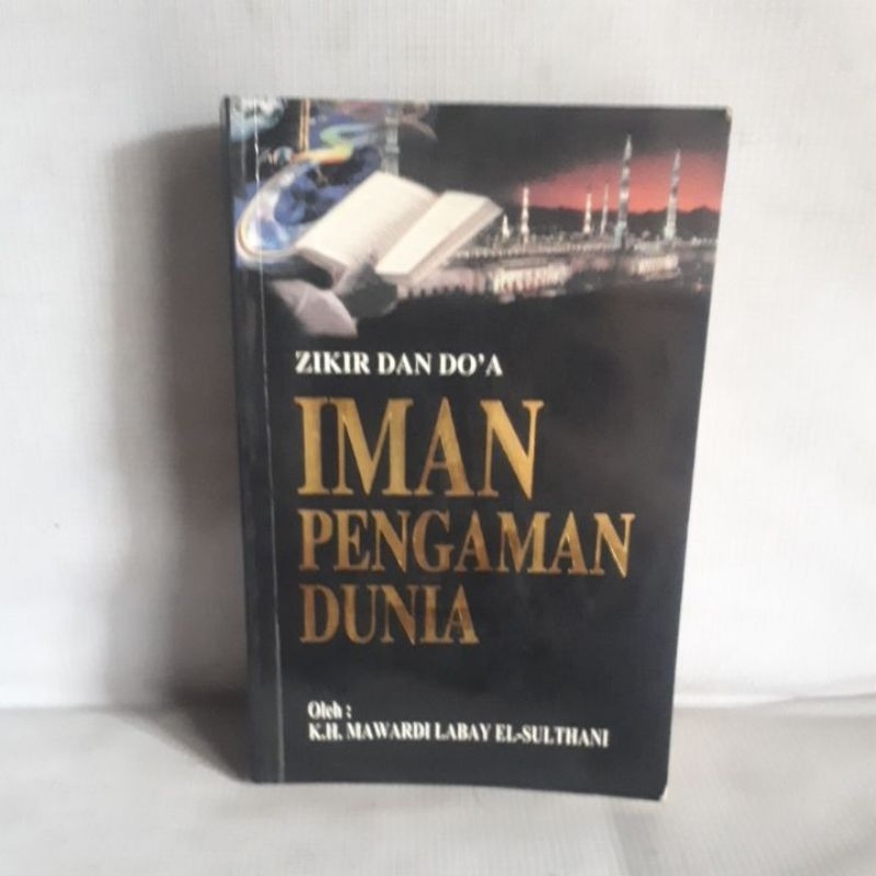 ZIKIR DAN DOA IMAN PENGAMAN DUNIA