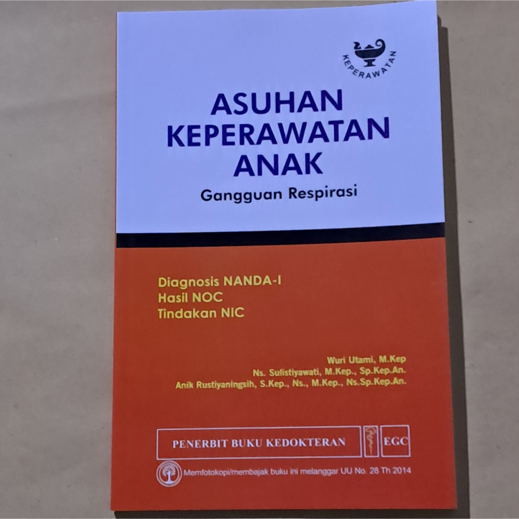 Buku Asuhan Keperawatan Anak Gangguan Respirasi