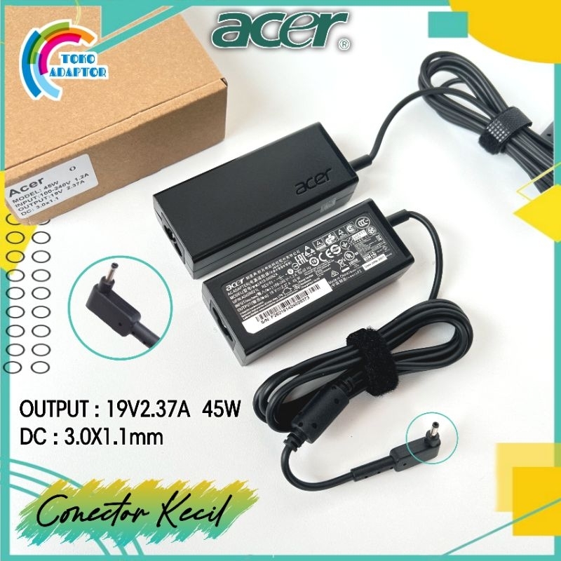 Adaptor Charger Laptop Acer Aspire 5 A514-51 A514-52 A514-53 A514-54 19V2.37A 45W DC : 3.0x1.1mm