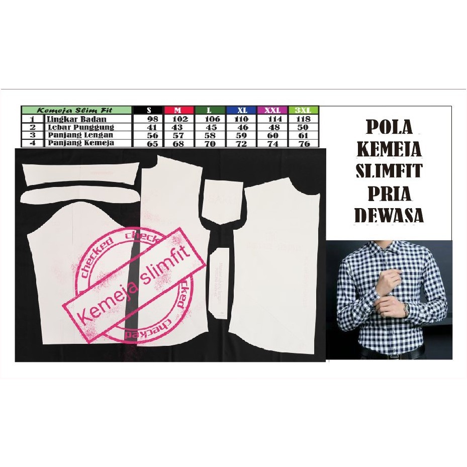 Pola baju KEMEJA PRIA MODEL SLIMFIT ukuran S - 3Xl POLA INSTAN 1 SIZE