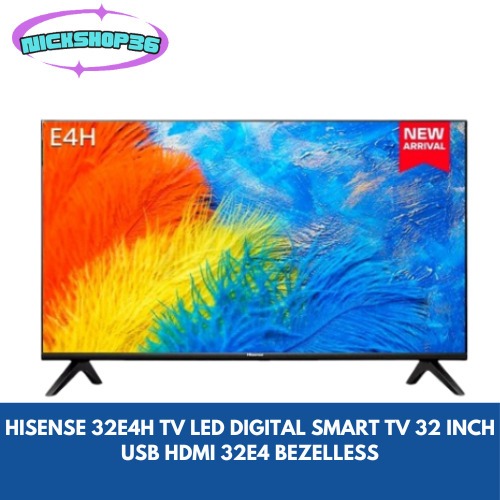 HISENSE LED TV 32" HD SMART TV [ 32 INCH DIGITAL ] 32E4H GARANSI RESMI