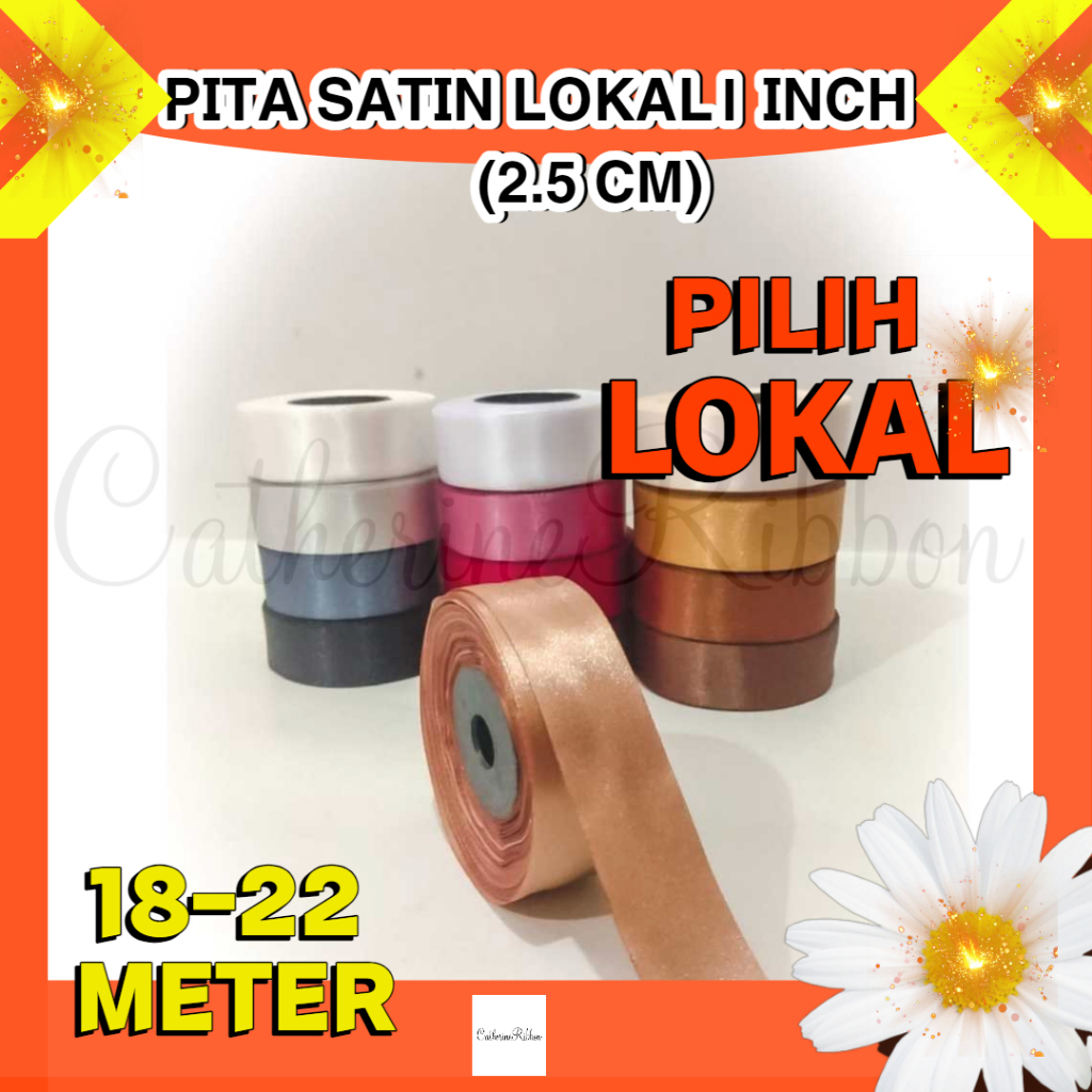 

PITA SATIN 1 INCH LOKAL