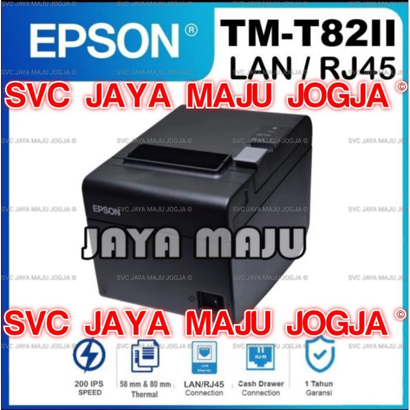 EPSON TM T82 II - (522)  LAN  ETHERNET  RJ45 - SPEED 250 MM/S - ADAPTOR EXTERNAL  ||  PRINTER KASIR 