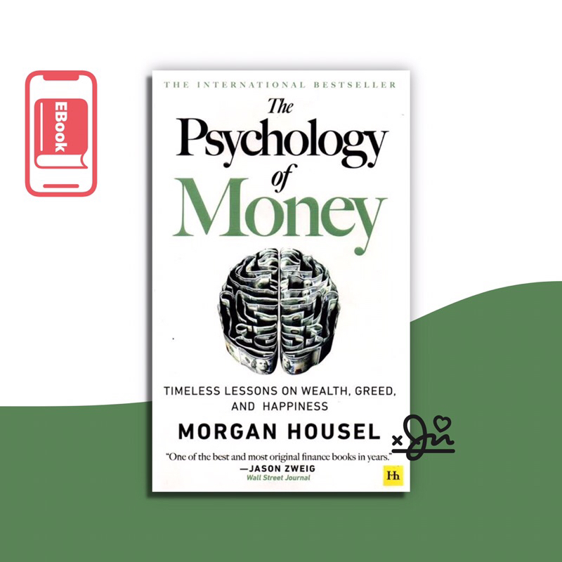 

[SE005] Psychology Of Money - Morgan Housel