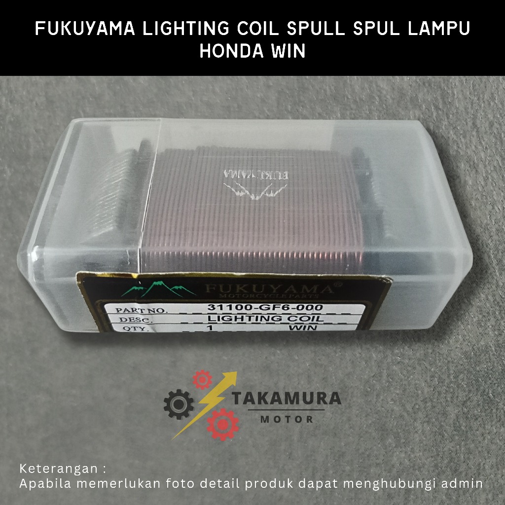 Fukuyama Lighting Coil Spull Spul Spool Lampu Honda Win (GF6) - Takamura Sparepart Motor