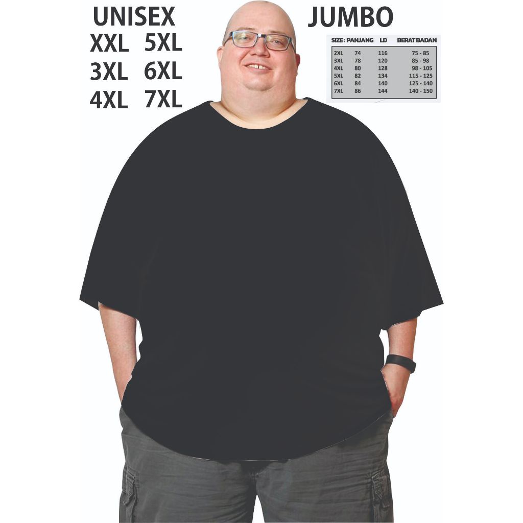 Max Bb 165++ Kg Kaos Polos Jumbo Big Size Dewasa 2XL Sampai 10XL Pria Dan Wanita Bahan Katun Combed 