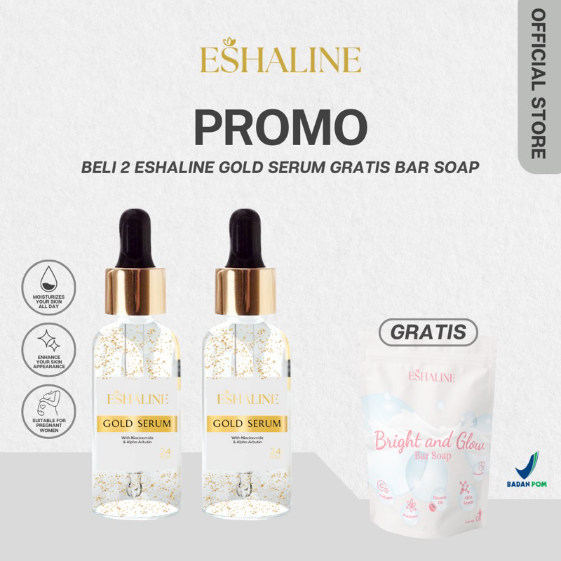 ( BUNDLING 2 ) ESHALINE 24K GOLD SERUM FREE SABUN