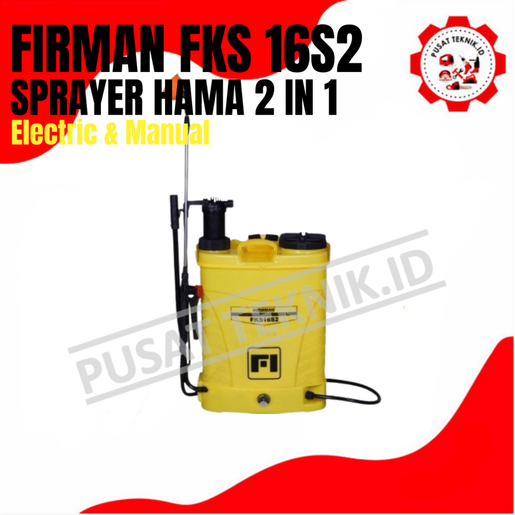 FIRMAN FKS16S2 MESIN SPRAYER HAMA 16L FIRMAN FKS 16S2 2 in 1 KNAPSACK SPRAYER 2in1 FKS 16 S2