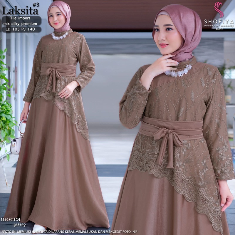 Laksita series / laksita shofiya / gamis bruklat shofiya / laksita bruklat shofiya / original shofiy