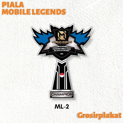 Piala Mobile Legend Plakat Mobile Legend Akrilik Custom Plakat E sport