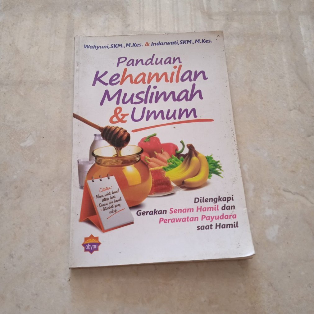 Buku PANDUAN KEHAMILAN MUSLIMAH dan UMUM | Ori/Bekas/Prloved
