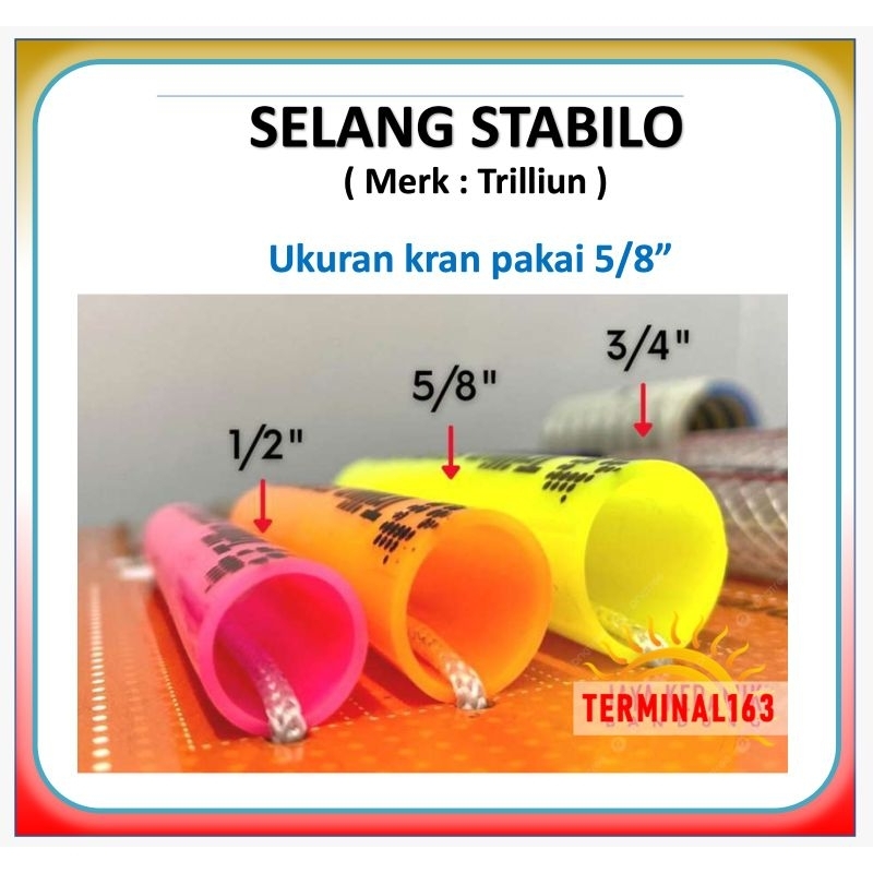 selang air trilliun ukuran 5/8inch