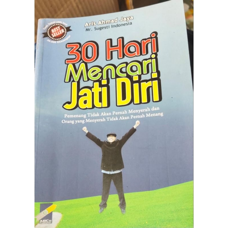 30 Hari Mencari Jati Diri. Aris Ahmad Jaya. TS#27