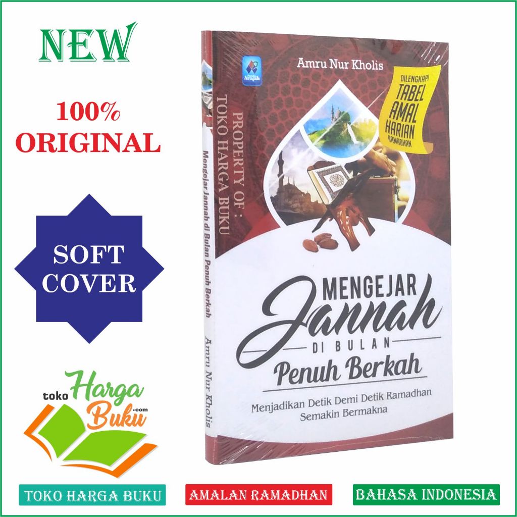 Foto Mengejar Jannah Di Bulan Penuh Berkah Menjadikan Ramadhan Semakin Bermakna Pustaka Arafah