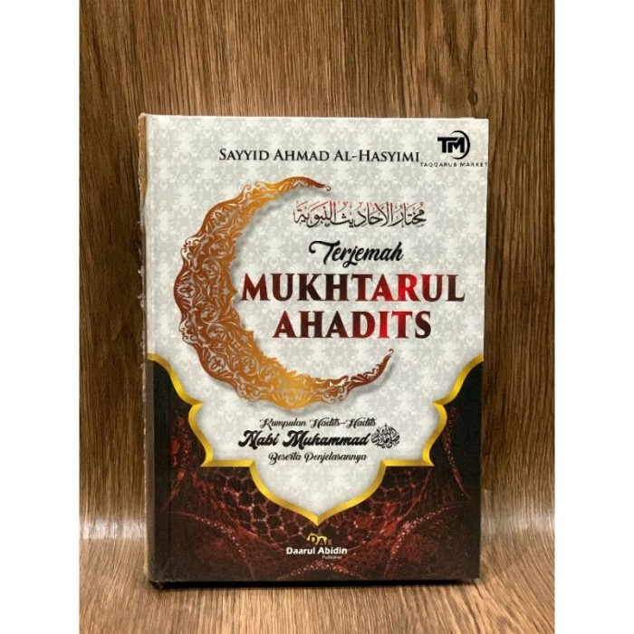 TERJ. MUKHTARUL AHADITS Terjemah Mukhtarul Ahadits Original - Darul Abidin