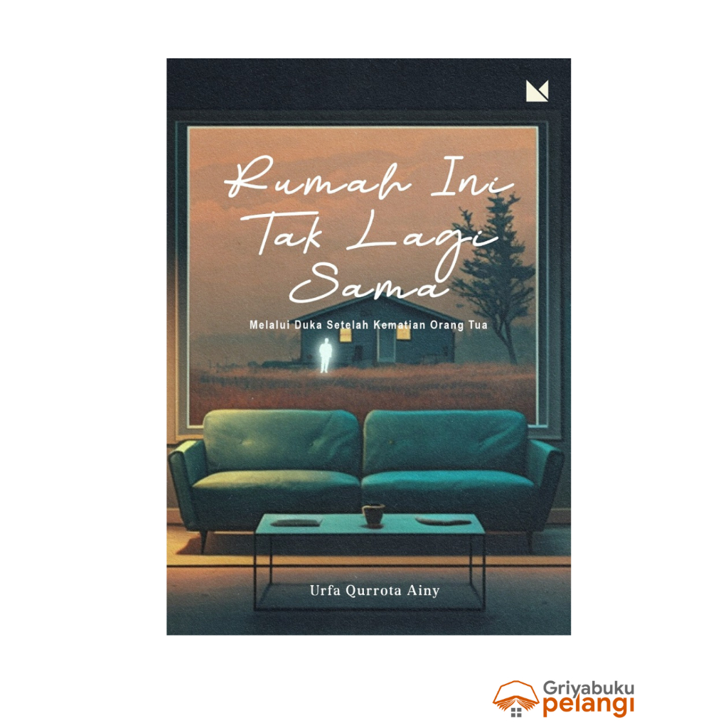 Rumah Ini Tak Lagi Sama - Urfa Qurrota Ainy