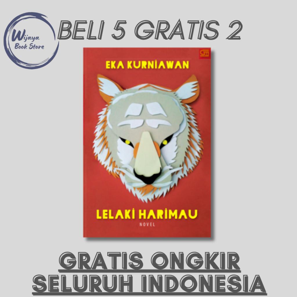 

LELAKI HARIMAU (EKA KURNIAWAN)