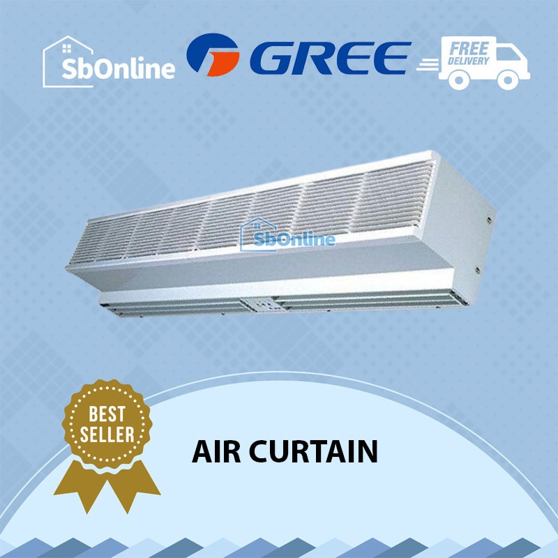 GREE AIR CURTAIN - GARANSI RESMI