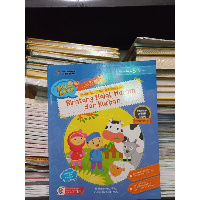 ORI BINATANG HALAH HARAM DAN KURBAN 4-5 TAHUN H.HILMAWAN,M.PD-ERLANGGA FOR KIDS