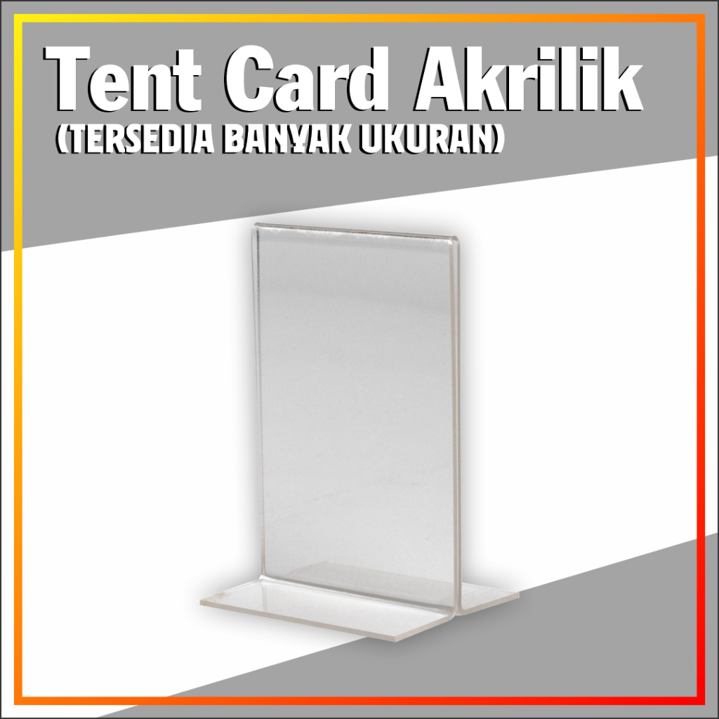 

Tent Card Akrilik, Cocok untuk Kafe,Restoran, dan Usaha Lainnya.