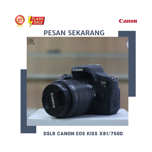 DSLR CANON EOS KISS X8i ATAU 750D 750d