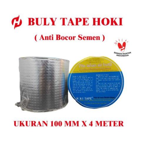 LAKBAN ANTI BOCOR SEMEN 10CM*4M / ISOLASI ANTI BOCOR SENG DINDING ATAP RUMAH 10CM * 4M ASLI MEREK HO