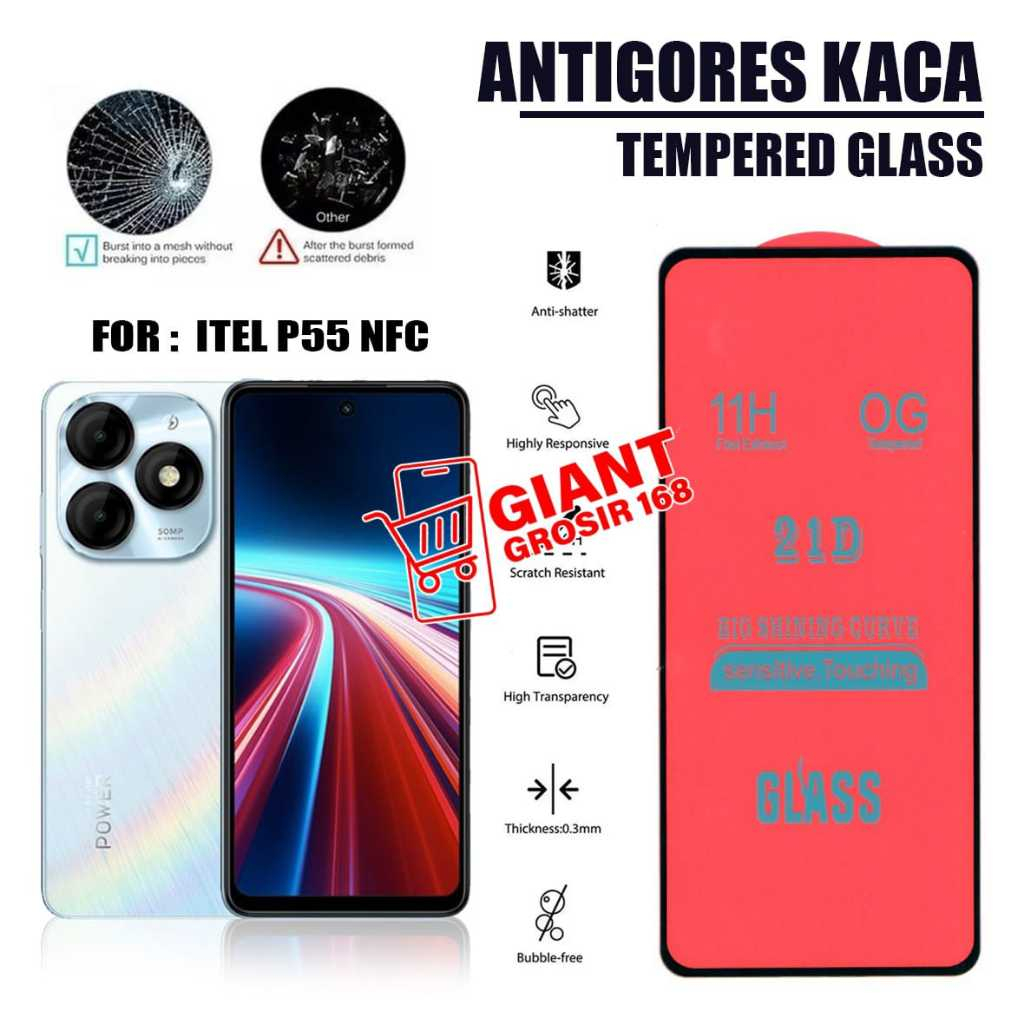 ITEL P55 NFC TEMPERED GLASS FULL ANTIGORES KACA ITEL P55 NFC