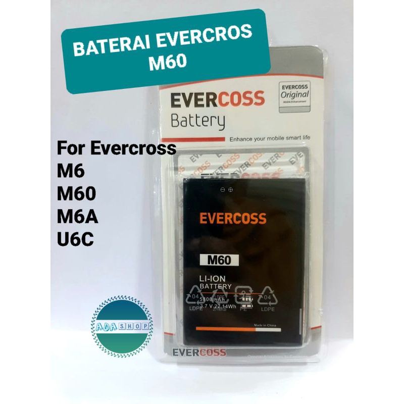 BATERAI /BATTERY EVERCOSS M60 FOR EVERCOSS M6/M60/M6A/U6C ORIGINAL