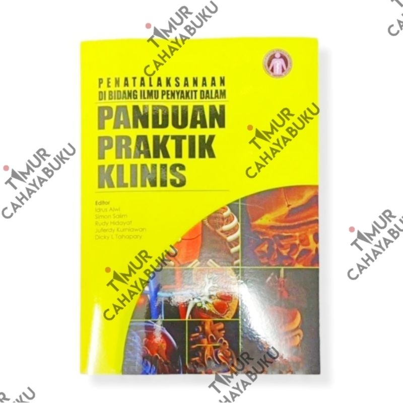 Buku Kedokteran PPK Panduan Praktik Klinis Penatalaksanaan Bidang Ilmu Penyakit Dalam