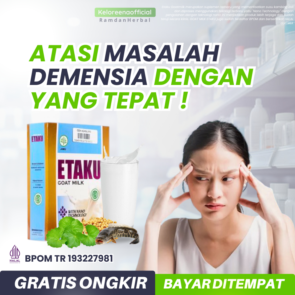 

Pencegahan Demensia Dini Penurunan Daya Ingat Beripikir Gampang lupa Pikun Remaja Lansia Susu Kambing Etawa Asli Bpom