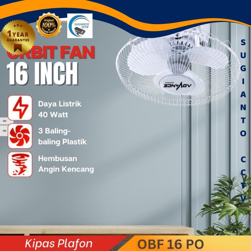 Advance Kipas Angin Plafon 16" Inch Orbit Fan OBF 16 / Kipas Gantung