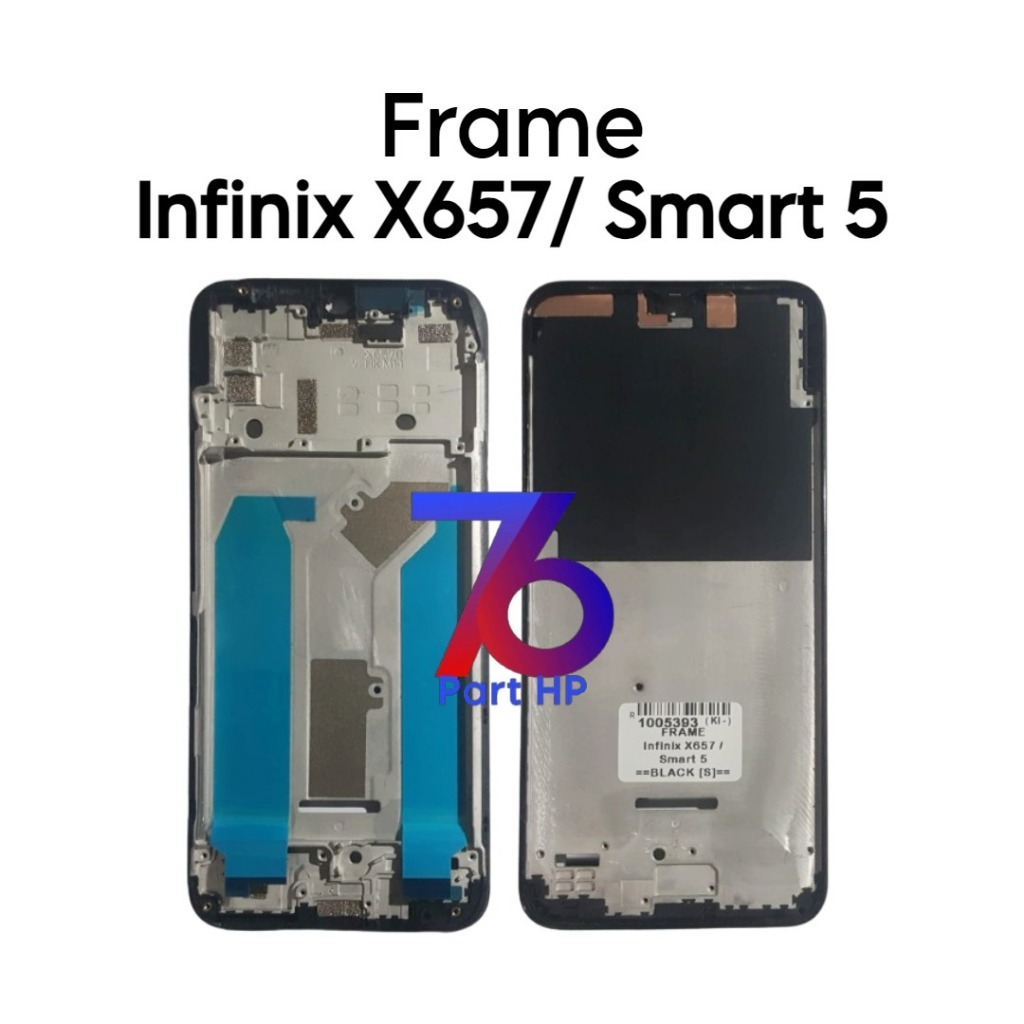 Frame Tulang Tengah Infinix X657 / Smart 5 / X657 / X657C / MZ--X657C / MZ-X657B - Dudukan Mesin & L
