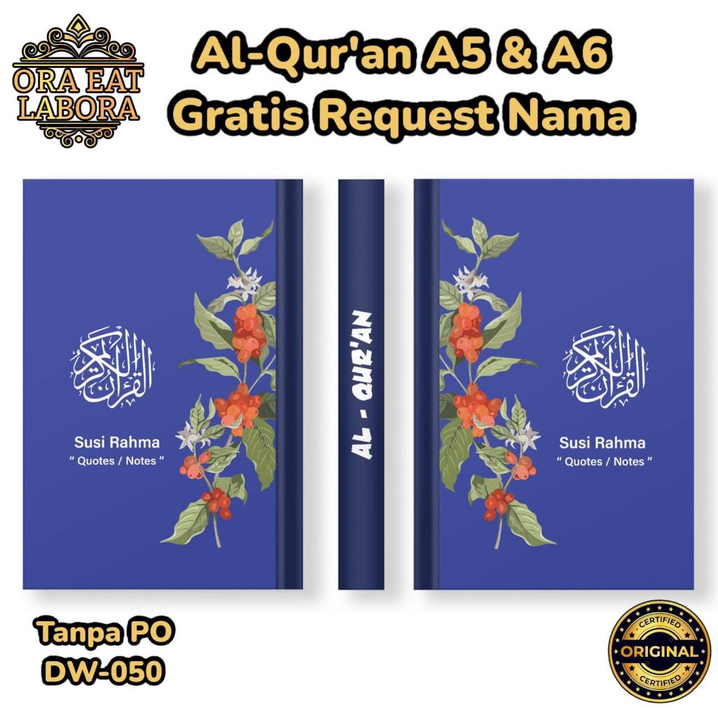 [Al-Quran DW-050 Custom Gratis Tambah Nama] Al Quran Hardcover Ukuran A5 & A6 Latin Terjemahan Perka