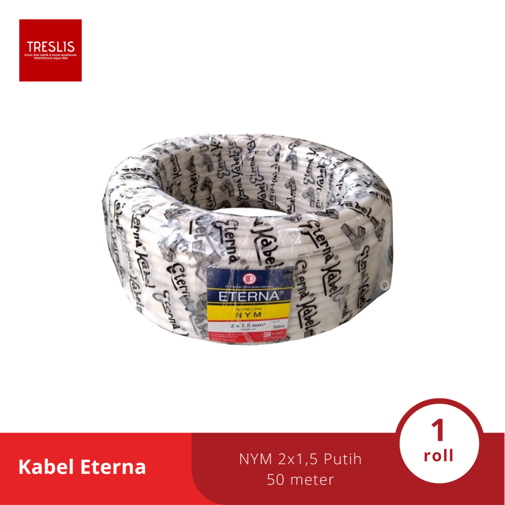 1 Roll Kabel Eterna NYM Putih 3x1,5 3x2,5 3x4 kawat tembaga isi 3 kabel listrik 50 meter SNI