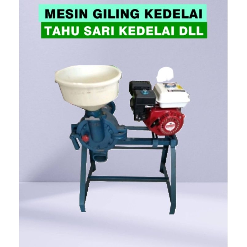 MESIN GILING KEDELAI TAHU SARI KEDELAI